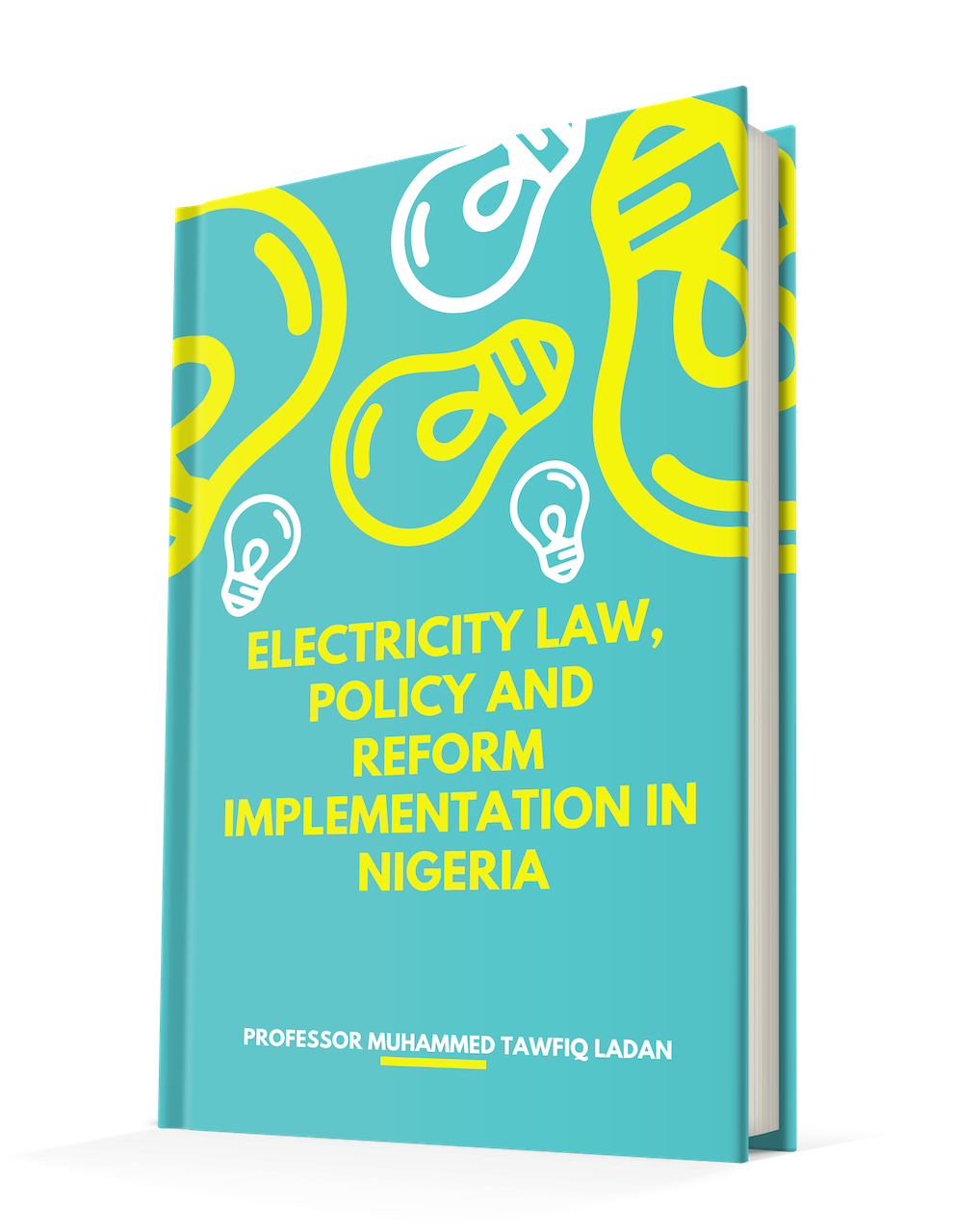 Electricity Law, Policy And Reform Implementation In Nigeria